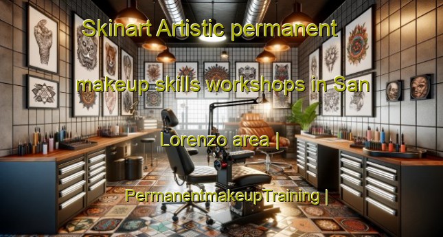 Skinart Artistic permanent makeup skills workshops in San Lorenzo area | PermanentmakeupTraining | PermanentmakeupClasses | SkinartTraining-Bolivia